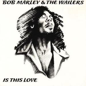 Is_This_Love_(Bob_Marley_&_The_Wailers_single_-_cover_art)WikiUser